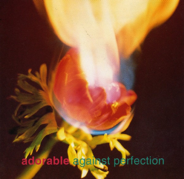 Adorable - Against Perfection (1993)